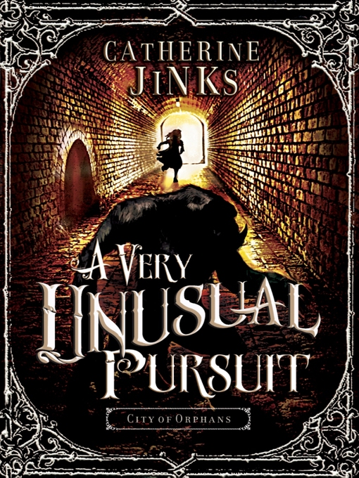 Title details for A Very Unusual Pursuit by Catherine Jinks - Available